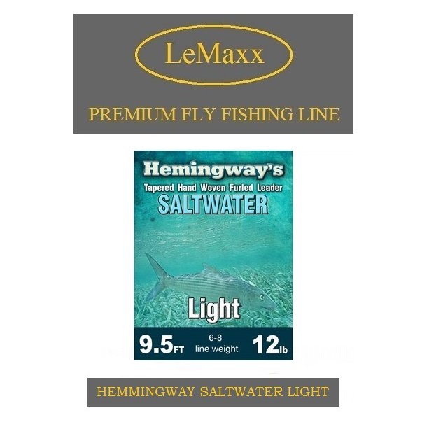 Hemmingway Furled Leader - Saltwater Light